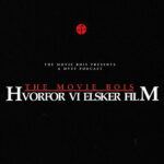Hvorfor Vi Elsker Film